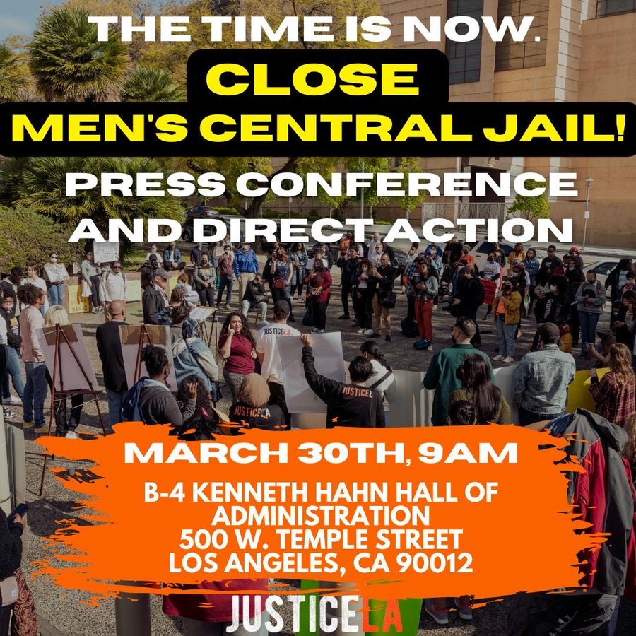 JusticeLA Close Men's Central Jail Demonstration